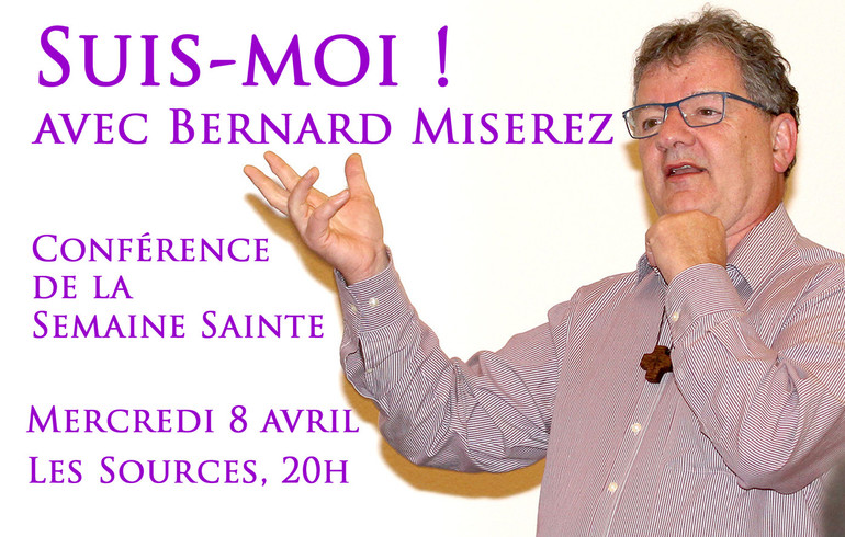 8 avril: Conférence de Bernard Miserez