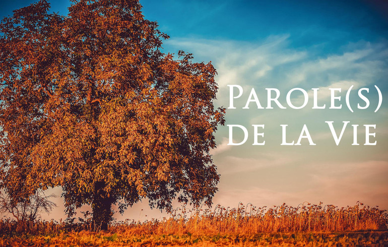 Parole(s) de la Vie