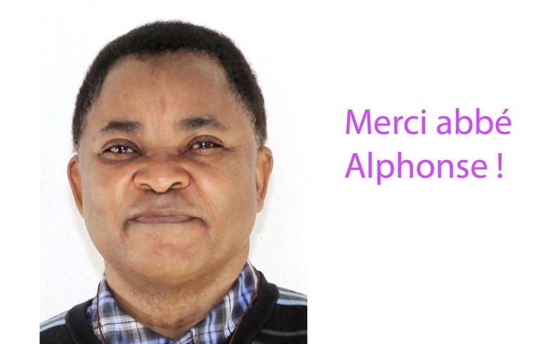 Merci abbé Alphonse !